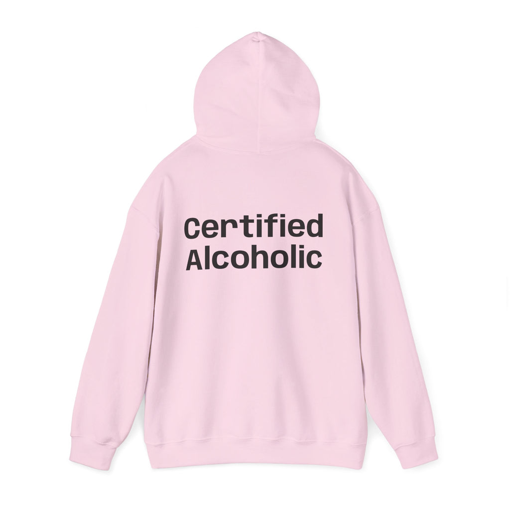 Hoodie — "Certified Alcoholic" Minimal Text Back (R4R Front)