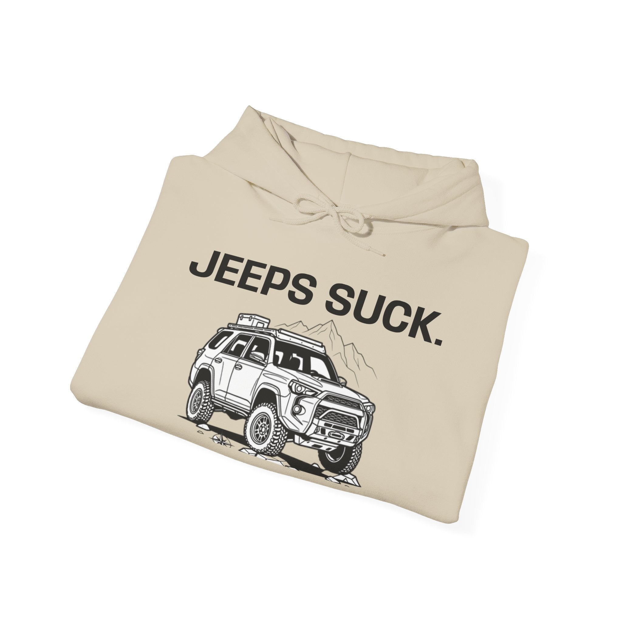Hoodie - 'JEEPS SUCK' Off-Road Truck Graphic Pullover