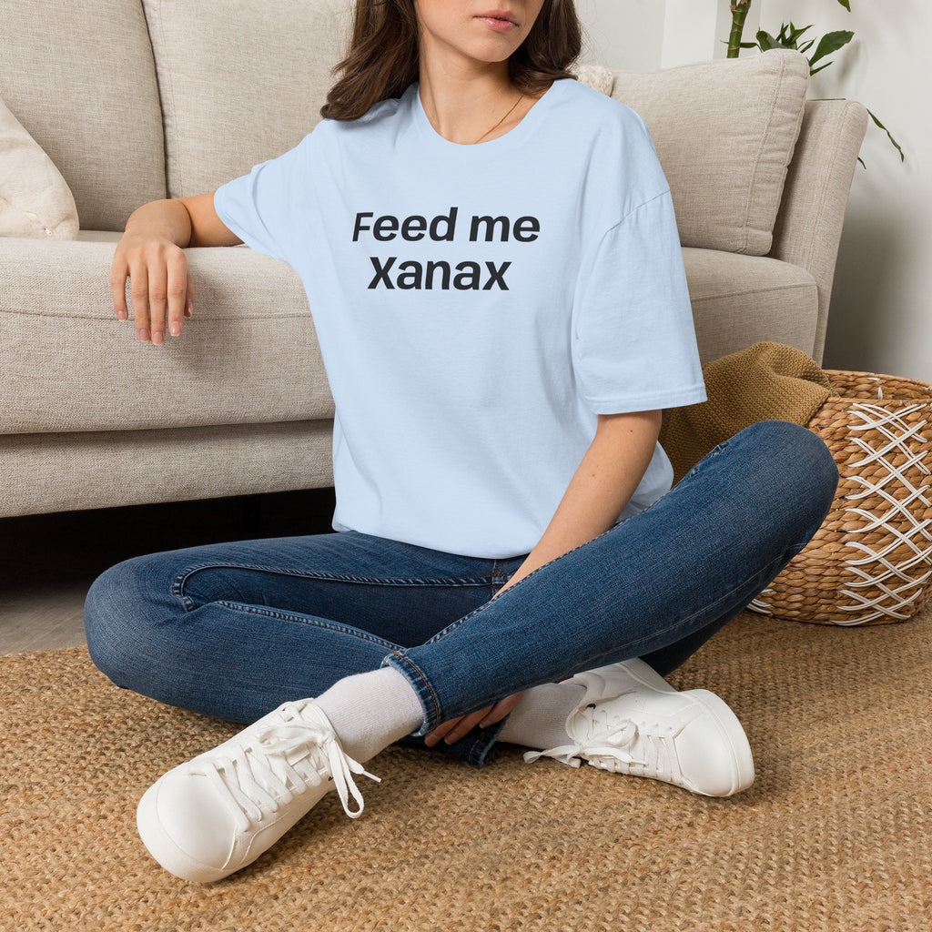 Give Me a Xanax T-Shirt — Funny Anxiety Relief Quote Tee