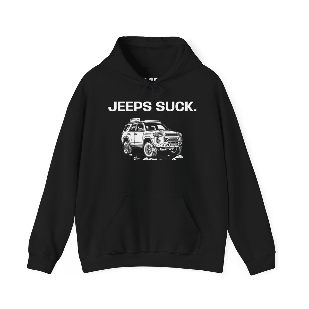 Hoodie - 'JEEPS SUCK' Off-Road Truck Graphic Pullover