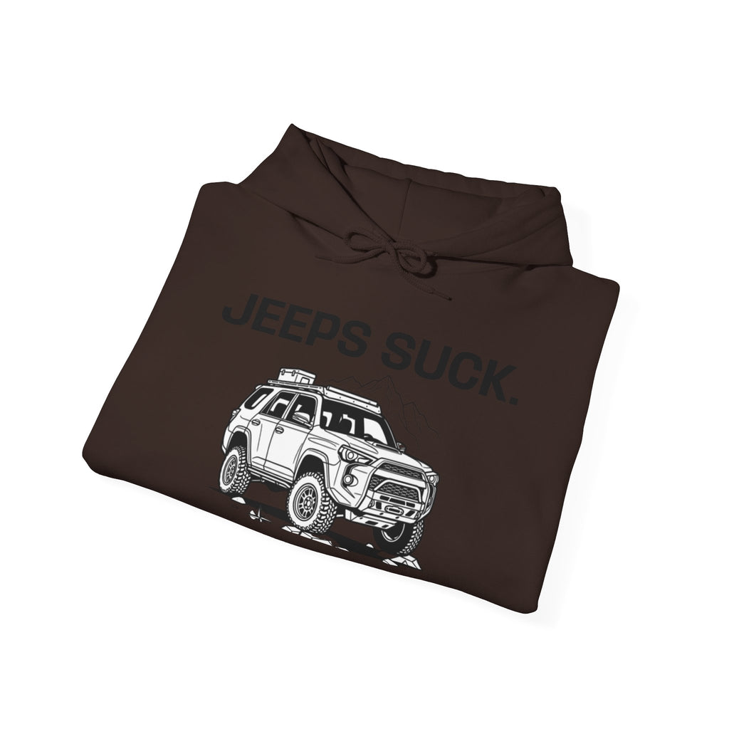 Hoodie - 'JEEPS SUCK' Off-Road Truck Graphic Pullover