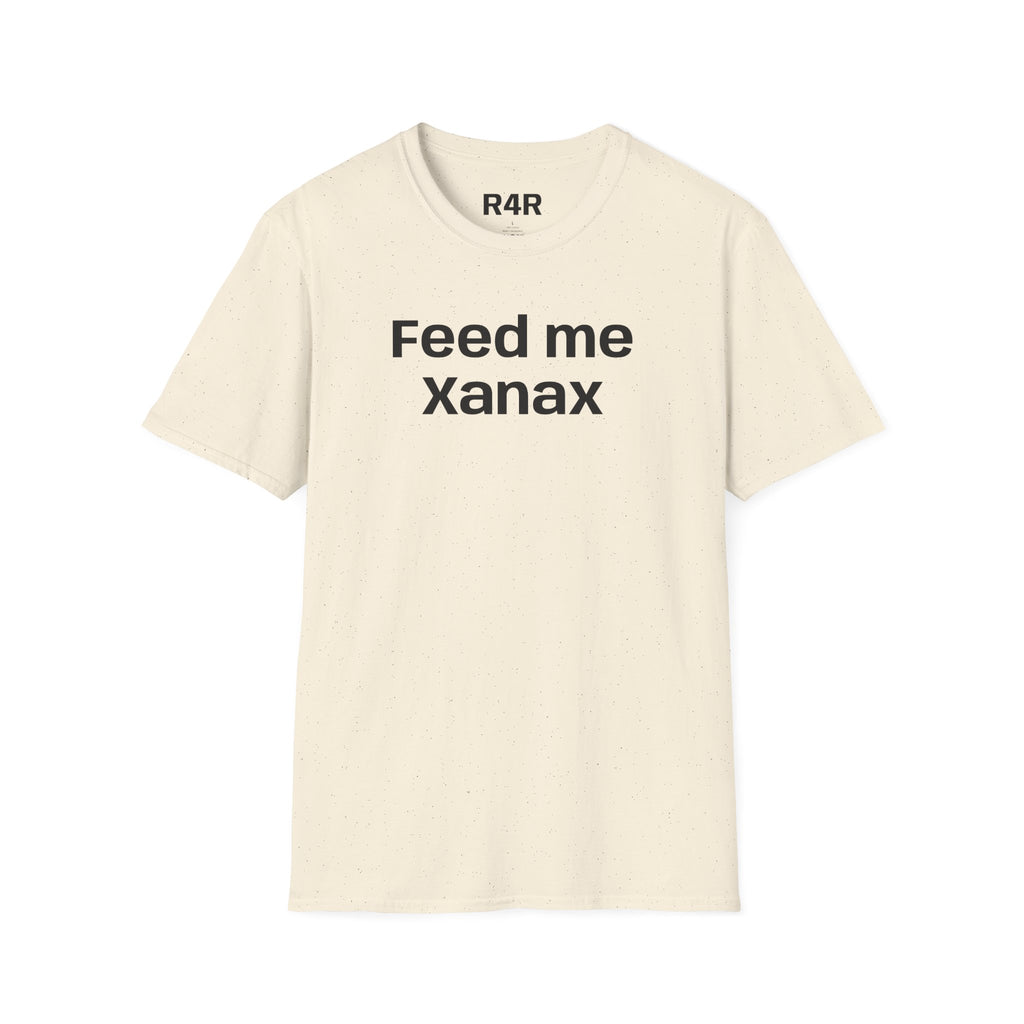 Give Me a Xanax T-Shirt — Funny Anxiety Relief Quote Tee