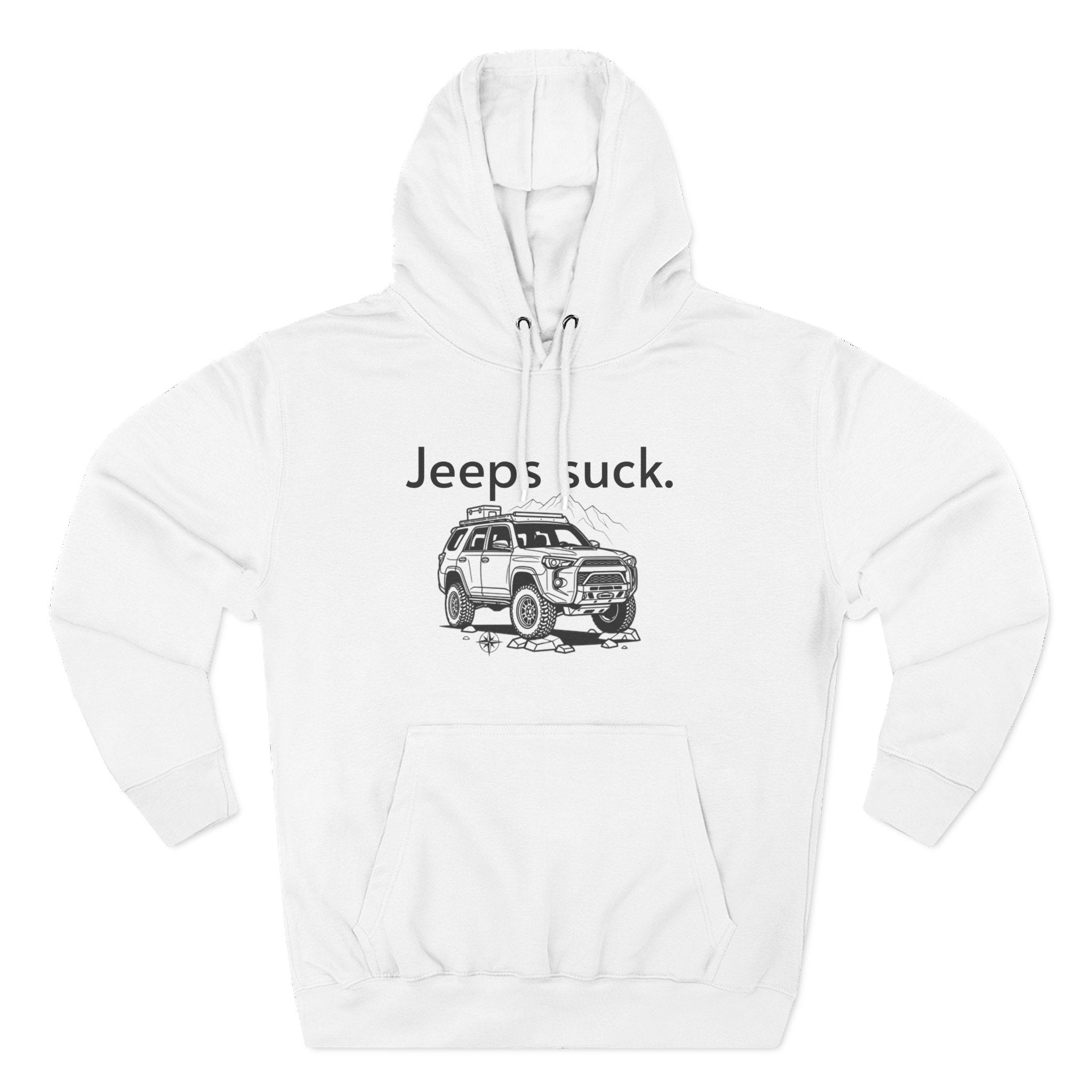 Anti-Jeep Graphic Hoodie – "Jeeps suck." Off-Road Truck Illustration Pullover