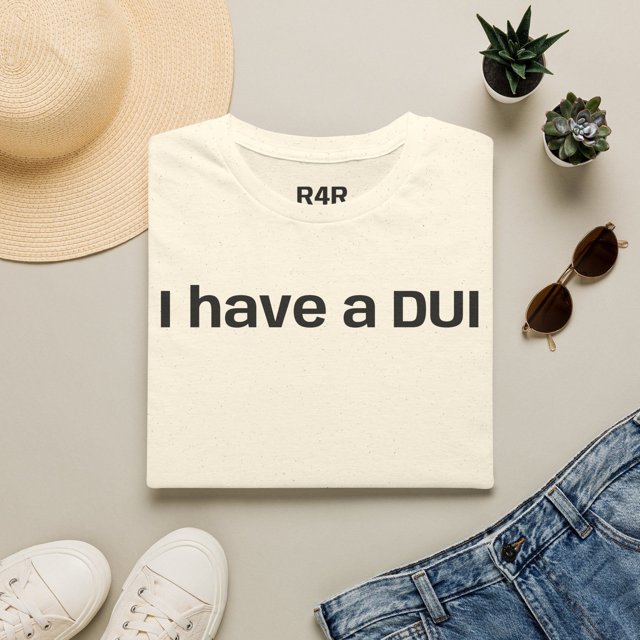 I Have a DUI T‑Shirt — Funny Honest Confession Tee