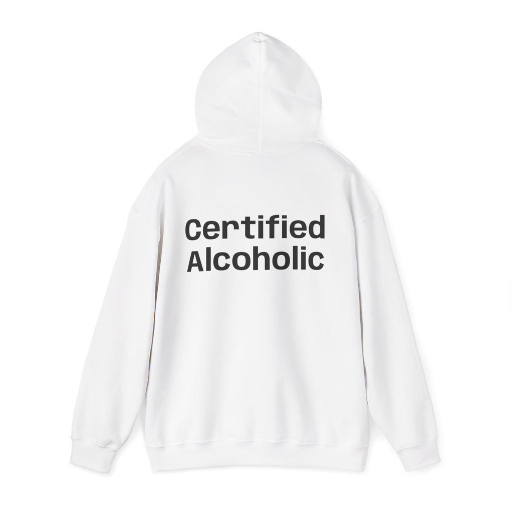 Hoodie — "Certified Alcoholic" Minimal Text Back (R4R Front)