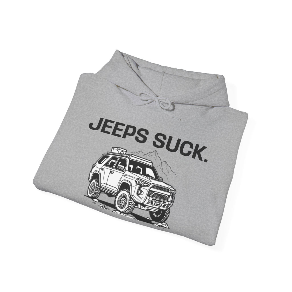 Hoodie - 'JEEPS SUCK' Off-Road Truck Graphic Pullover