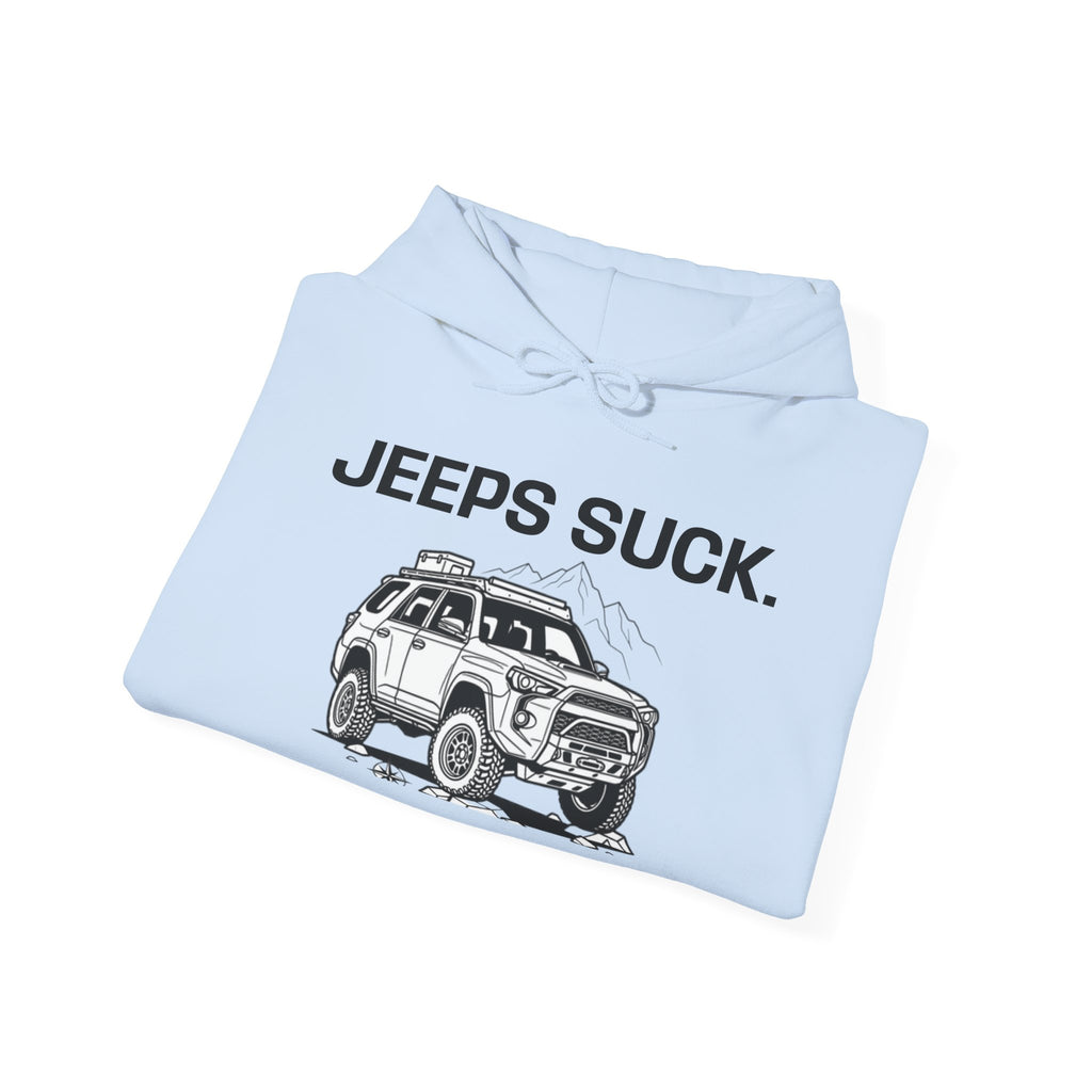 Hoodie - 'JEEPS SUCK' Off-Road Truck Graphic Pullover