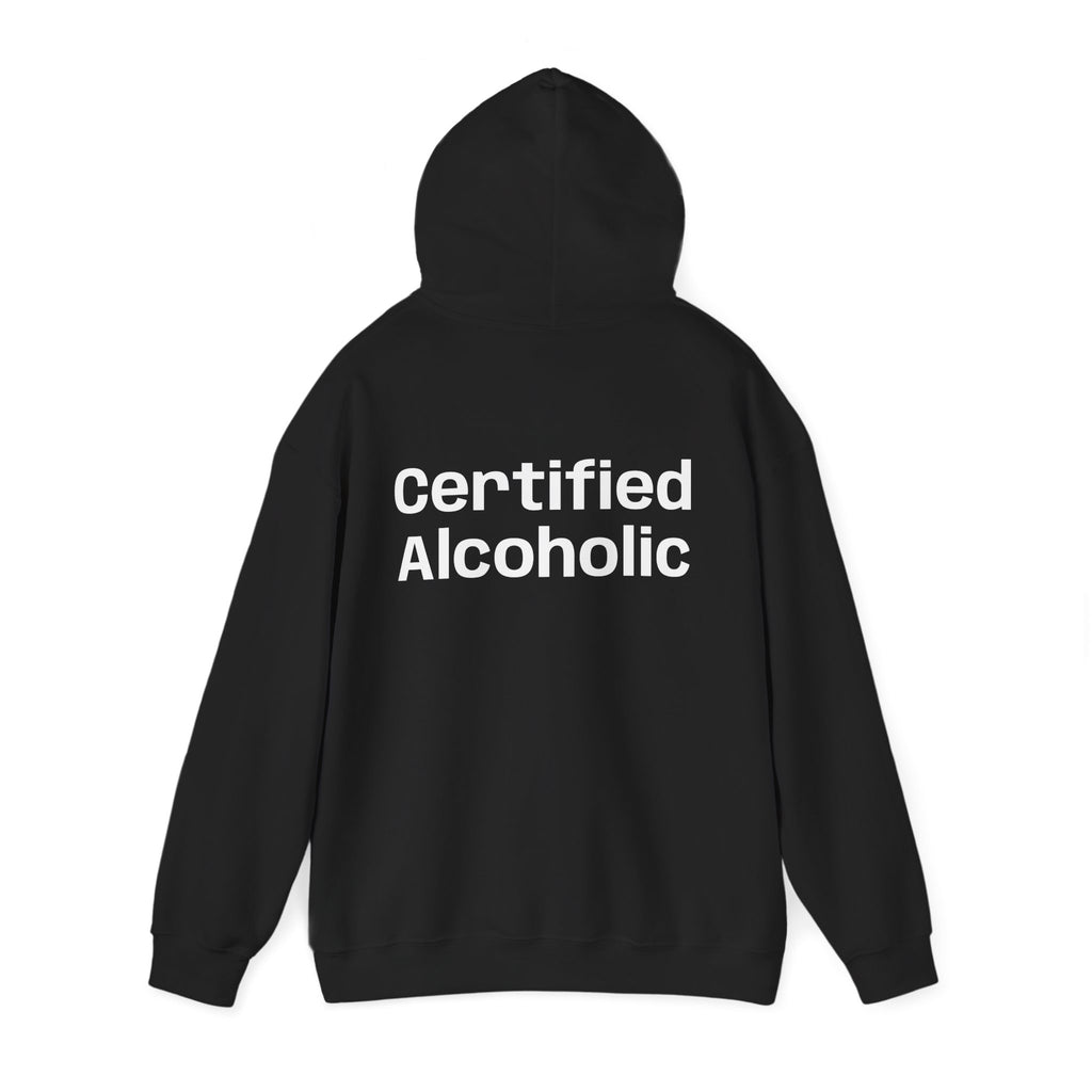 Hoodie — "Certified Alcoholic" Minimal Text Back (R4R Front)