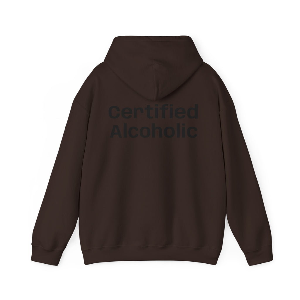 Hoodie — "Certified Alcoholic" Minimal Text Back (R4R Front)