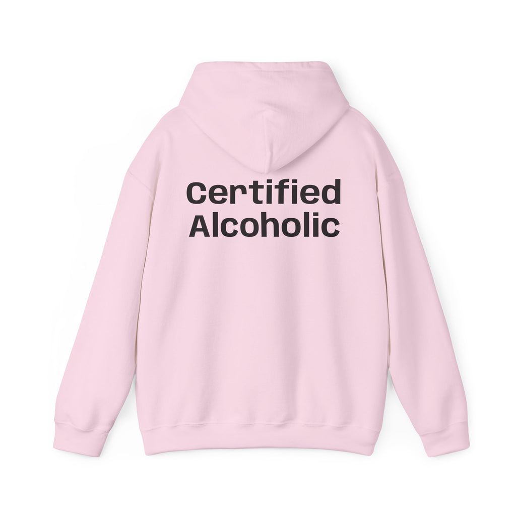 Hoodie — "Certified Alcoholic" Minimal Text Back (R4R Front)