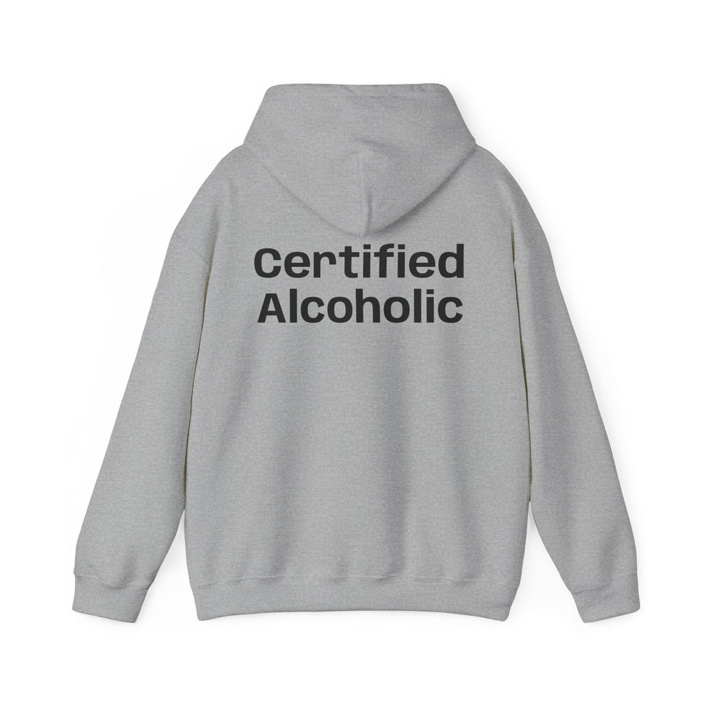 Hoodie — "Certified Alcoholic" Minimal Text Back (R4R Front)