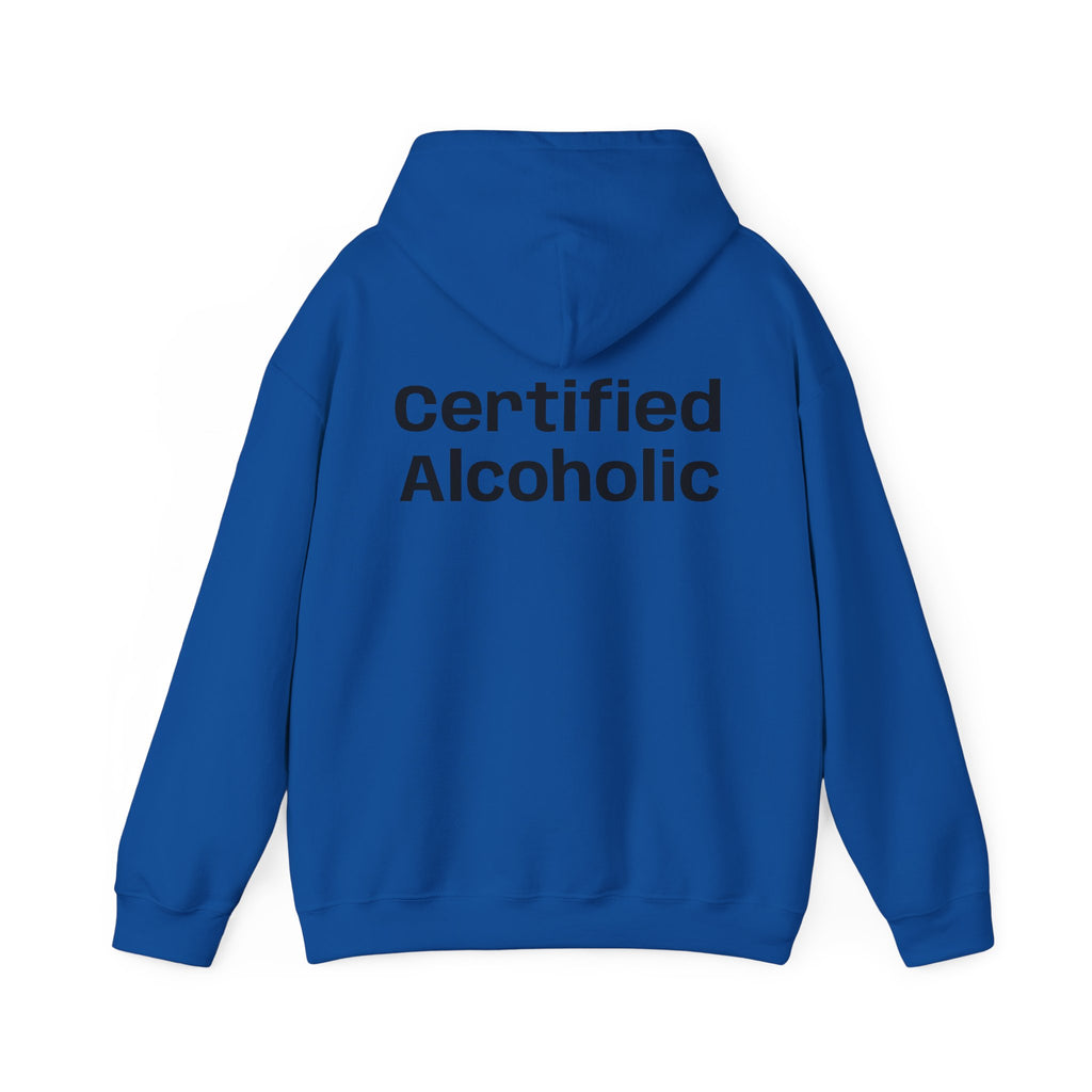 Hoodie — "Certified Alcoholic" Minimal Text Back (R4R Front)