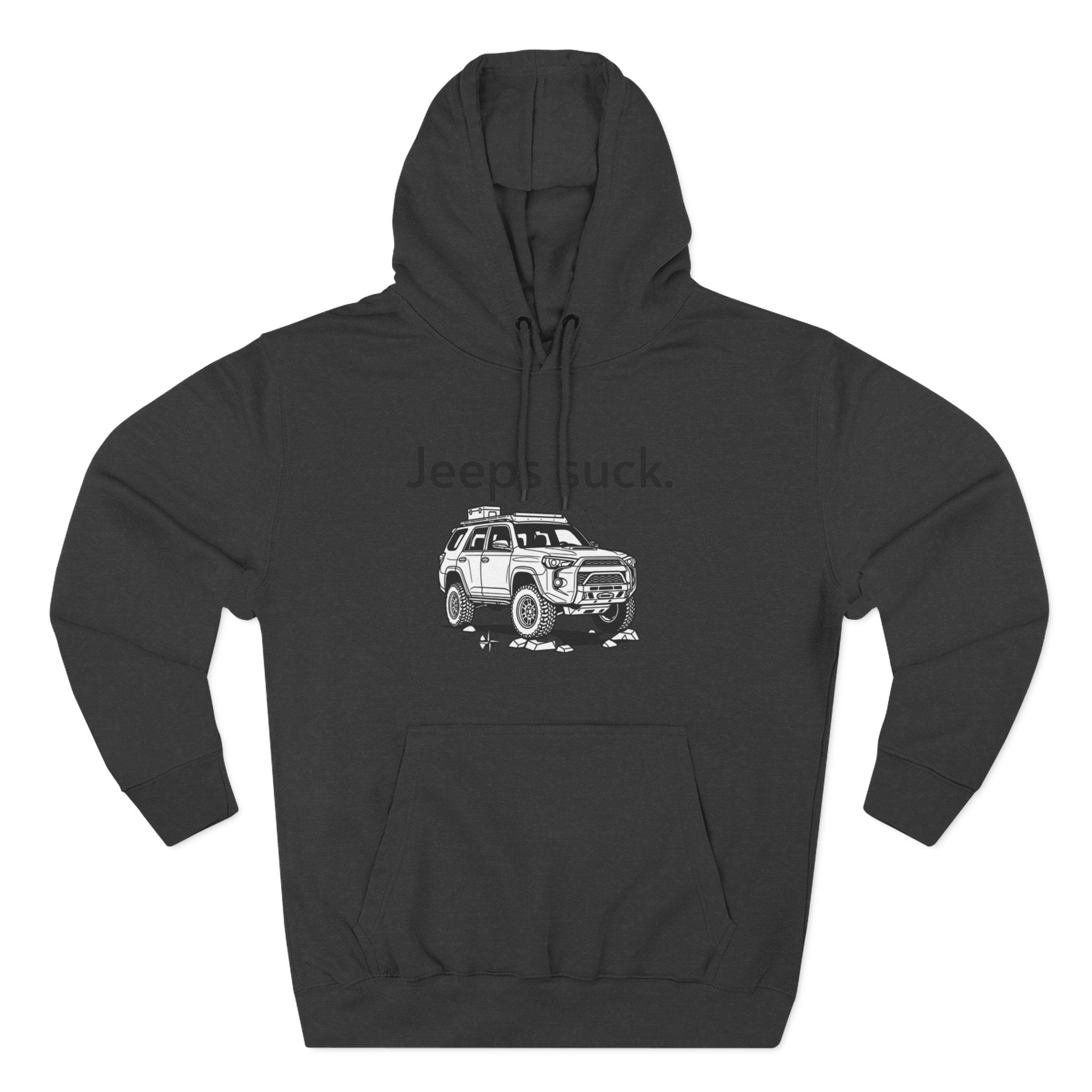 Anti-Jeep Graphic Hoodie – "Jeeps suck." Off-Road Truck Illustration Pullover