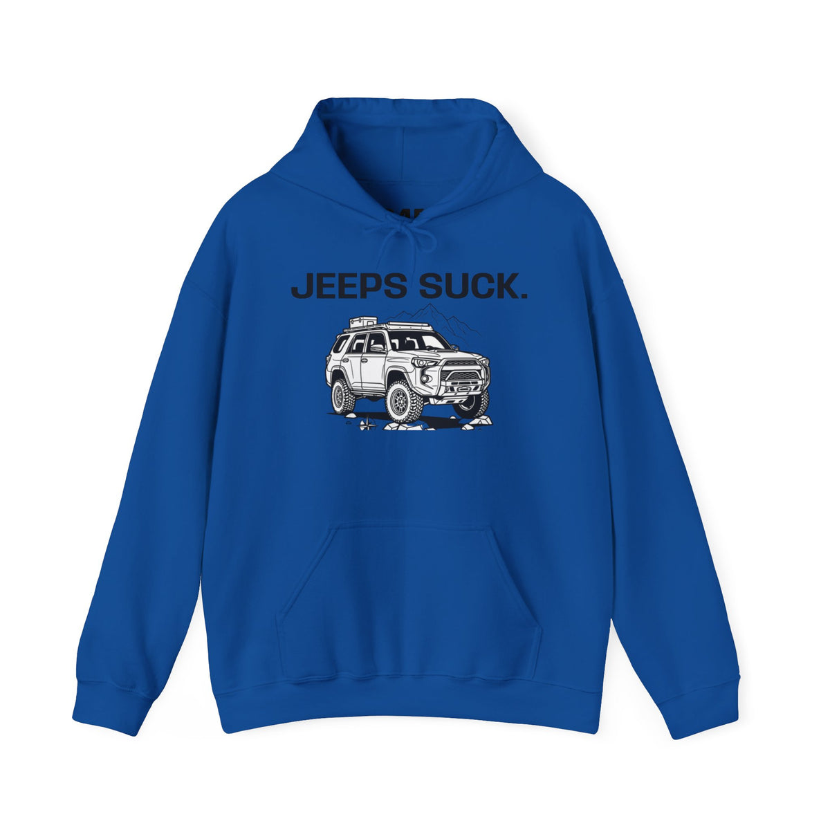 Hoodie - 'JEEPS SUCK' Off-Road Truck Graphic Pullover