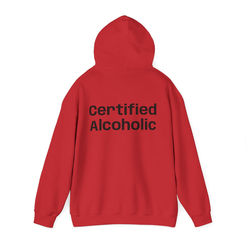 Hoodie — "Certified Alcoholic" Minimal Text Back (R4R Front)