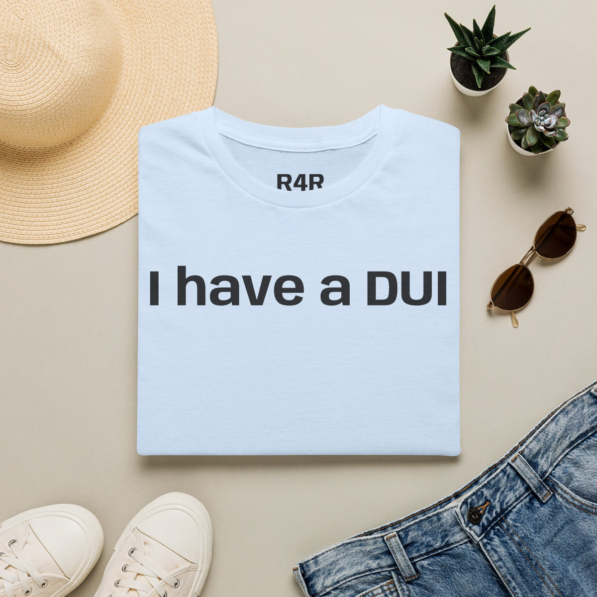 I Have a DUI T‑Shirt — Funny Honest Confession Tee