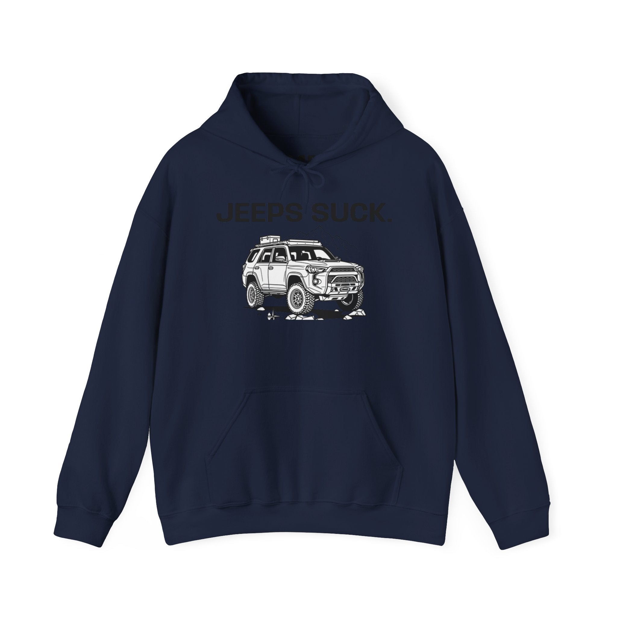 Hoodie - 'JEEPS SUCK' Off-Road Truck Graphic Pullover